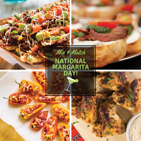 4 La Preferida recipes to celebrate National Margarita Day. Super Nacho Platter, Carne Asada Tapas, Mini Chiles Rellenos and Chicken Wings.