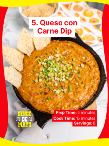 Queso Con Carne Dip recipe perfect for a Cinco de Mayo celebration.
